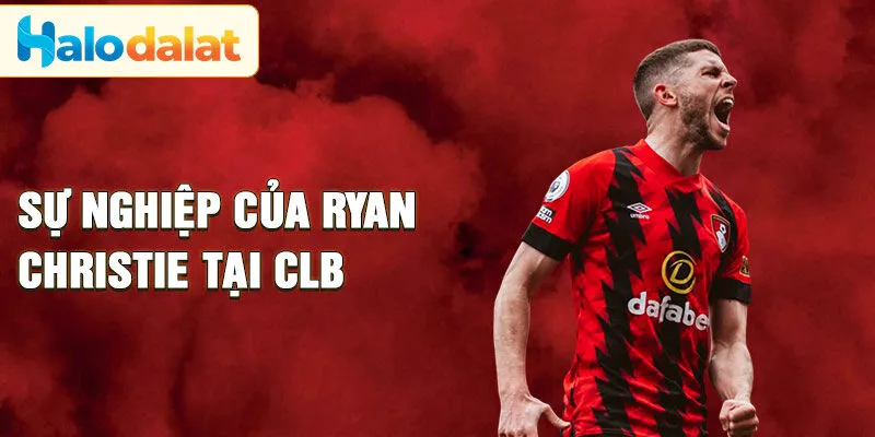 Sự nghiệp của Ryan Christie tại CLB